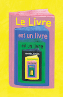 Livre est un livre est un livre (Le)
